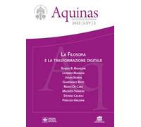 Aquinas. Rivista internazionale di filosofia (2022). Vol. 2: La filosofia e la trasformazione digitale