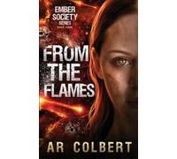 Ar Colbert From the Flames (Tascabile)