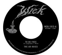 Ar-Kaics - To Be Free / Easy