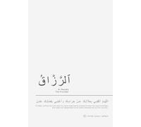 Ar-Razzaq The Provider Notebook: Inspired Islamic Notebook | Great Gift for Muslims Seeking Barakah and Daily Blessings