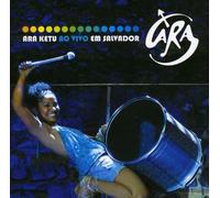 Ara Ketu - Ao Vivo Em Salvador