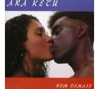 Ara Ketu - Bom Demais