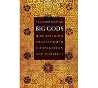 Ara Norenzayan Big Gods (Tascabile)