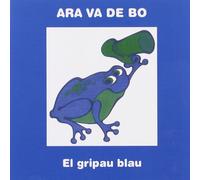 Ara Va de Bo - El Gripau Blau [Import]