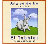 Ara Va de Bo - El Tabalet Conte Amb Cancons [Import]