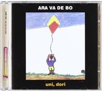 Ara Va de Bo - Uni Dori [Import]