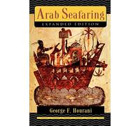 George F. Hourani Arab Seafaring (Tascabile)