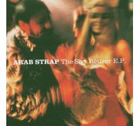 Arab Strab - The Shy Retirer E.P.