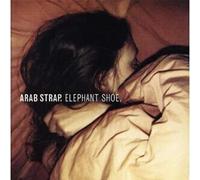 Arab Strap - Elephant Shoe