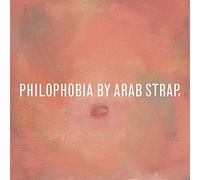 Arab Strap - Philophobia (2 CD)