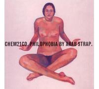 Arab Strap - Philophobia
