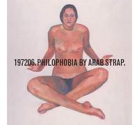 Arab Strap Philophobia (Vinyl LP)
