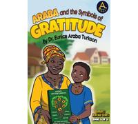 Araba and the Symbols of Gratitude