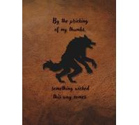ARABELLA ALLEY Journal: Halloween, Gothic, Book of Shadows: Werewolf