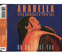 Arabella Feat.Hunnigale P. - No one like you [Single-CD]