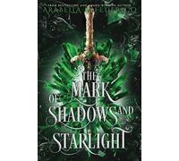 Arabella K Federico The Mark of Shadows and Starlight (Tascabile)