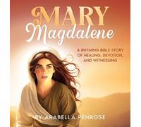 Arabella Penrose Mary Magdalene (Copertina rigida)