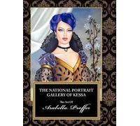 Arabella Proffer The National Portrait Gallery of Kessa (Copertina rigida)