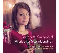 Arabella Steinbacher Arabella Steinbacher: Bruch & Korngold (CD) Album Digipak