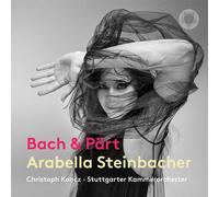 Arabella Steinbacher: Bach & Part - AA.VV. (Audio Cd)
