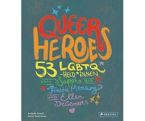 Arabelle Sicard Queer Heroes (dt.): 53 LGBTQ-Heldinnen von S (Copertina rigida)