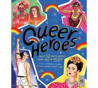 Arabelle Sicardi Queer Heroes (Tascabile)