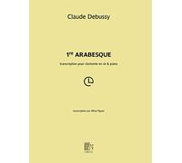 Arabesque n° 1 transcription pour clarinette en sib & piano