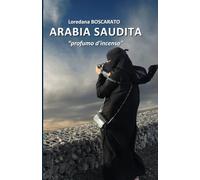 ARABIA SAUDITA profumo d'incenso