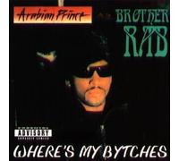 Arabian Prince - Arabian Prince, The - Where's My Bytches - Da Bozak - DB 6969-2