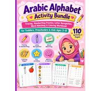 Arabic Alphabet Letters Activity Bundle: Tracing, Handwriting Practice, Letter Recognition, Word Matching & Coloring Workbook for Toddlers, ... Activity Pages, Large print 8.5 x 11 Inches
