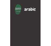 Arabic: Foreign Language Learning Notebook, College Journal, School Diary, Notebook for Drawing and Writing (110 Pages, Blank, 6 x 9)