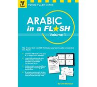 Arabic in a Flash Kit Volume 1: A Set of 448 Flash Cards with 32-Page Instruction Booklet (Tuttle Flash Cards)