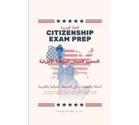 Arabic Transliteration and Translation of US Citizenship Exam أسئلة والمفردات في الترجمة الحرفية والعربية