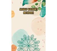Arabic Women’s Notebook: A Thoughtful Gift Notebook with Arabic Design for Muslim Women, Girls & Teens
