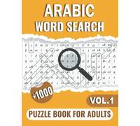 Arabic Word Search Puzzle Book For Adults - Vol.1-: Large Print Puzzle Book with over 1000 Hidden Words in Arabic, For Adults, Teens, Seniors, and Arabic Language Learning Lovers