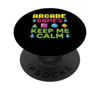 Aracde Games Keep Me Calm Videogioco Gaming Gamer PopSockets PopGrip Adesivo