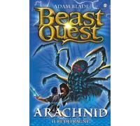 Arachnid. Il re dei ragni. Beast Quest. Vol. 11