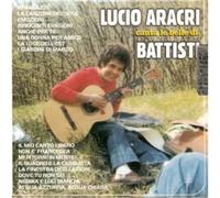 Audio Cd Lucio Aracri - Canta Le Belle Di Battisti