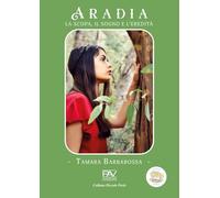 Aradia. La scopa, il sogno e l'eredità