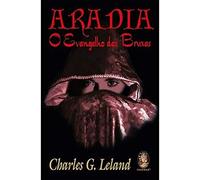 Aradia o Evangelho das Bruxas