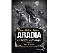 Aradia, o il Vangelo delle streghe