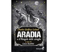 Aradia, o il Vangelo delle streghe