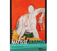 Aragon – Il romanzo di Matisse