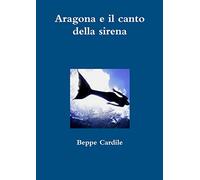 Aragona e il canto della sirena
