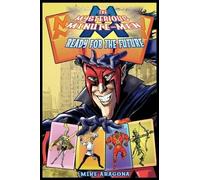 Aragona, Mike The Mysterious Minute-Men: Ready For The Future Book NUOVO