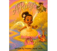 A'Raiya Princess of the Sun