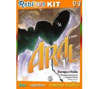 ARAL 1 CON ATLANTE (9788869175763) - Libro Scolastico + Kit Scuola con Copertine Rebillo
