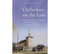 Aram G. Sarkisian Orthodoxy on the Line (Copertina rigida)