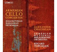 Aram Khachaturi Khachaturian/Babajanian/Petrossian: Armenian Cello Concert (CD)