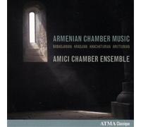 Aram Khachaturian Amici Chamber Ensemble: Armenian Chamber Music (CD) Album